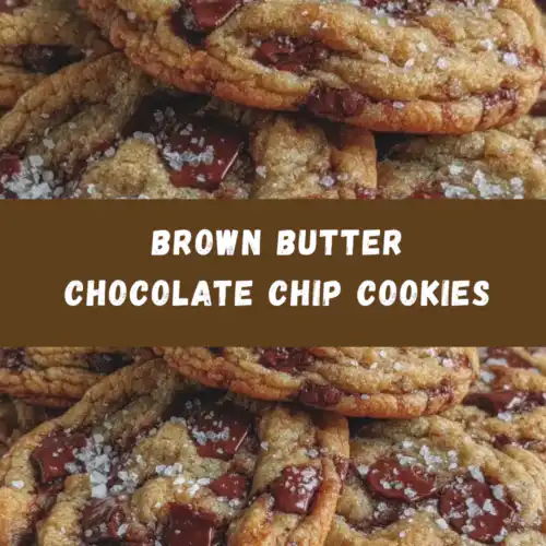 Brown Butter Chocolate Chip Cookies 1 Brown Butter Chocolate Chip Cookies Recipe Perfect for Easy Homemade Treats with Flaky Sea Salt